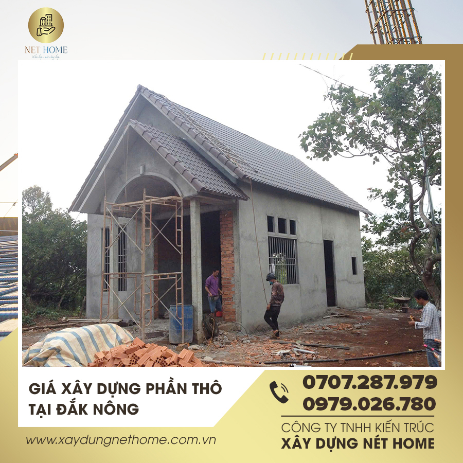 Giá Xây Dựng Phần Thô Tại Đăk Nông