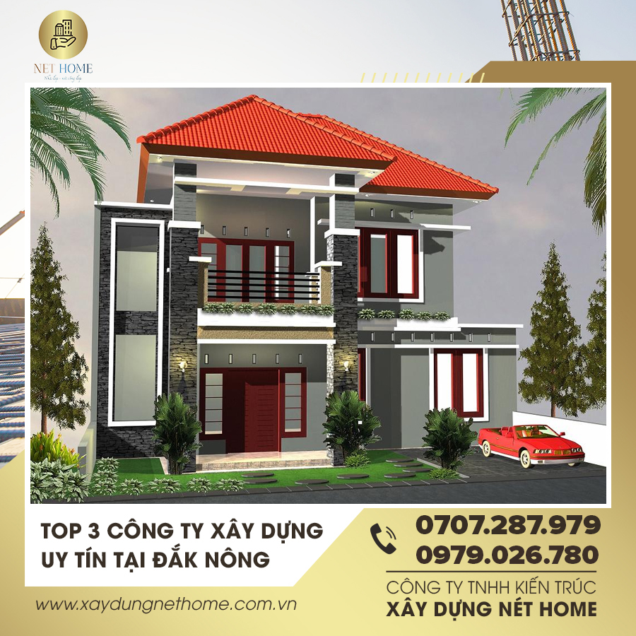 Top 3 Công Ty Xây Dựng Uy Tín Tại Đăk Nông